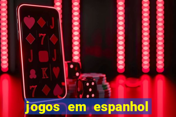jogos em espanhol para sala de aula